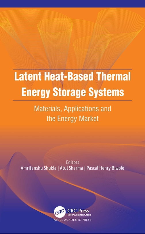 Couverture_Latent Heat-based Thermal Energy Storage Systems