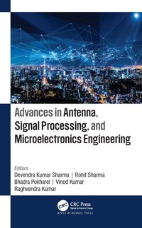 Front cover_Advances In Antenna, Signal Processing, And Microelectronics Engineering