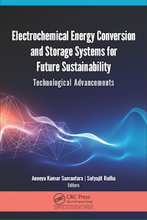 Front cover_Electrochemical Energy Conversion And Storage Systems For Future Sustainability