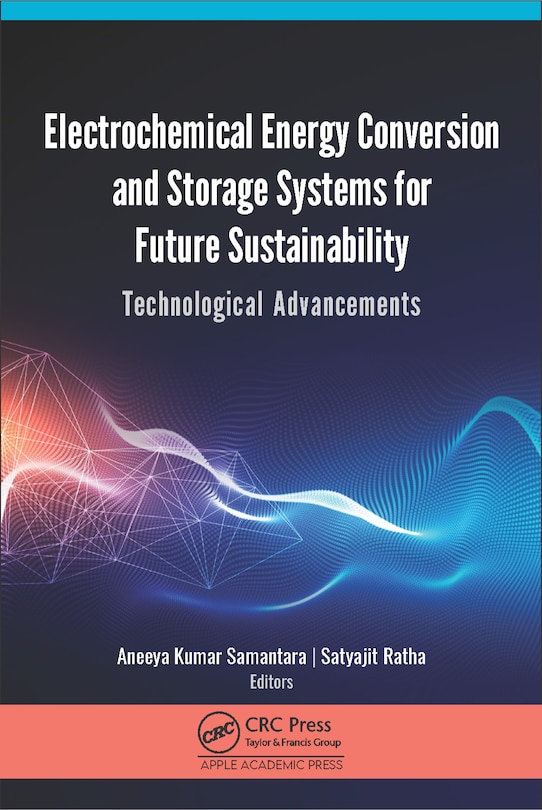 Front cover_Electrochemical Energy Conversion And Storage Systems For Future Sustainability