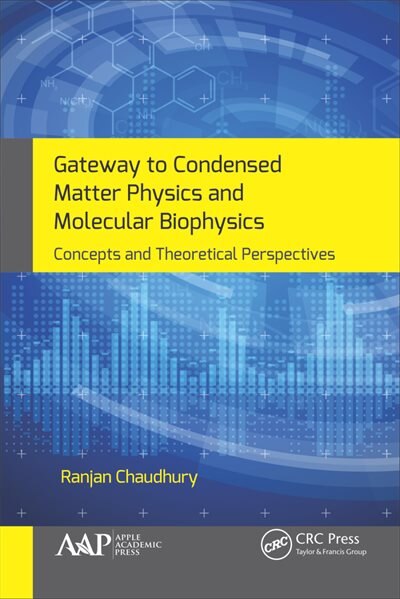 Front cover_Gateway To Condensed Matter Physics And Molecular Biophysics