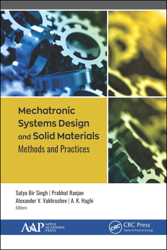 Front cover_Mechatronic Systems Design And Solid Materials