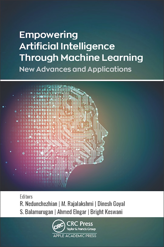 Front cover_Empowering Artificial Intelligence Through Machine Learning