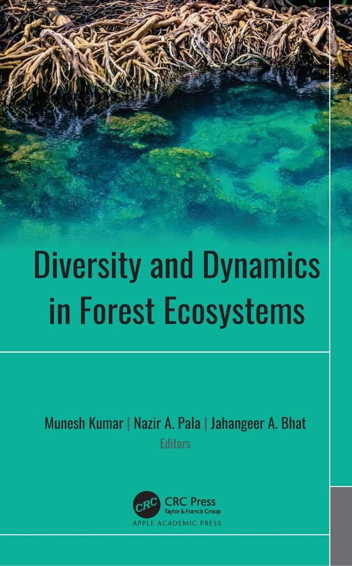Front cover_Diversity And Dynamics In Forest Ecosystems