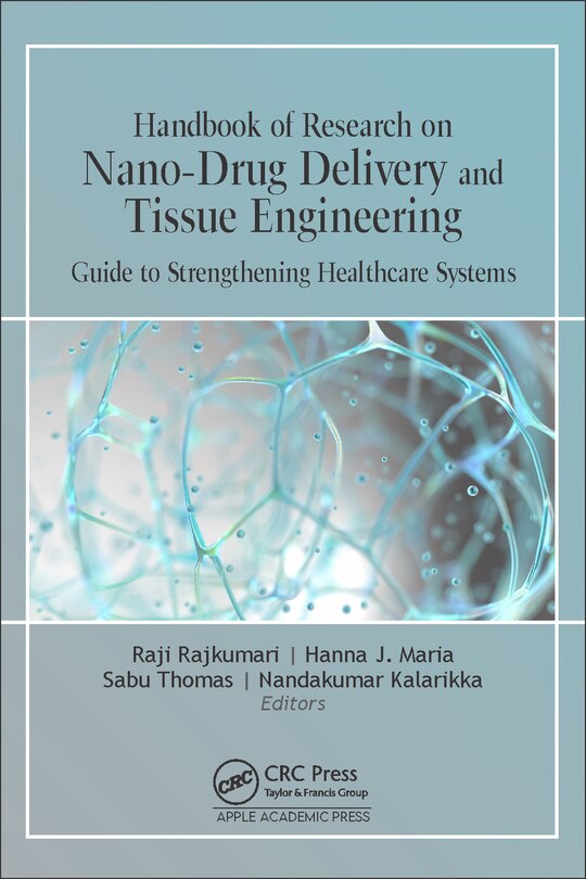 Front cover_Handbook Of Research On Nano-drug Delivery And Tissue Engineering