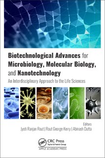 Couverture_Biotechnological Advances For Microbiology, Molecular Biology, And Nanotechnology