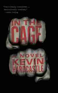 In the Cage by Kevin Hardcastle