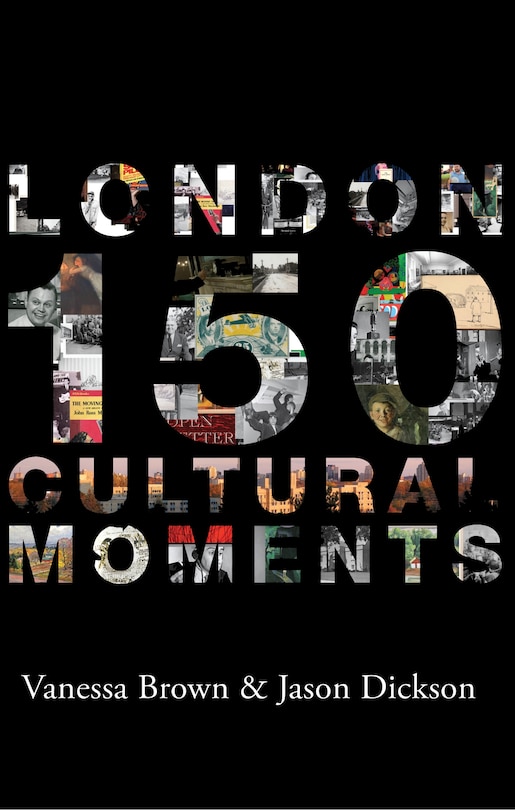 Couverture_London: 150 Cultural Moments