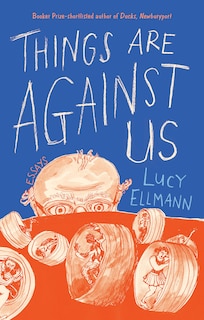 Front cover_Things Are Against Us