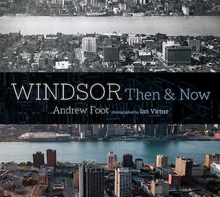 Front cover_WINDSOR THEN & NOW