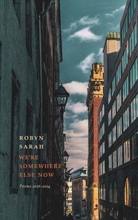 Front cover_We're Somewhere Else Now