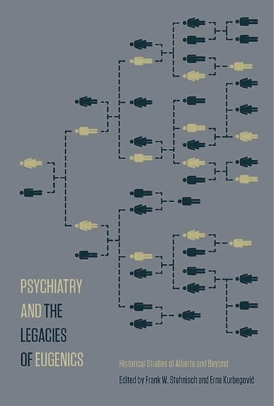Couverture_Psychiatry And The Legacies Of Eugenics