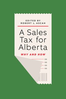 Front cover_A Sales Tax for Alberta