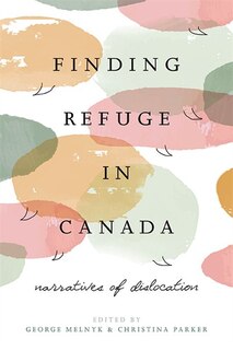 Front cover_Finding Refuge In Canada