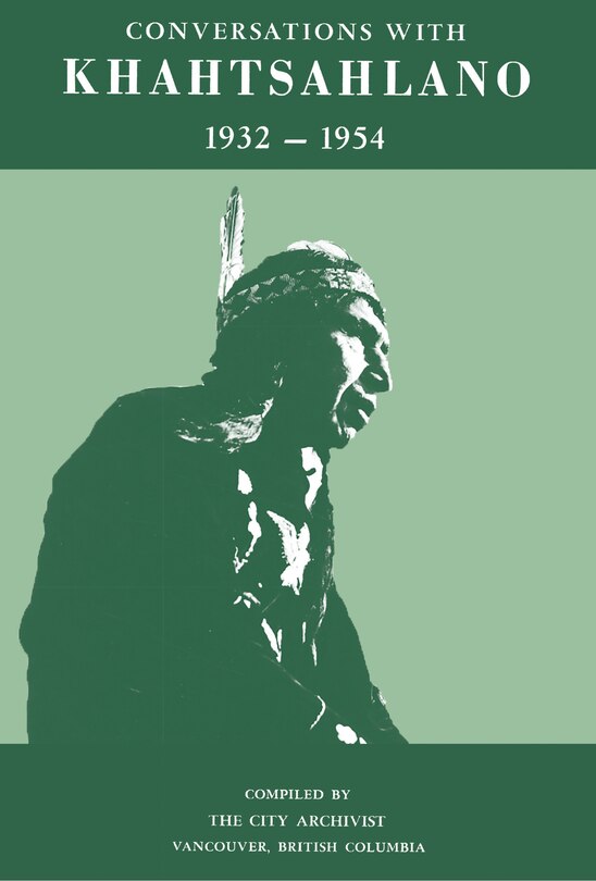 Front cover_Conversations with Khahtsahlano, 1932-1954
