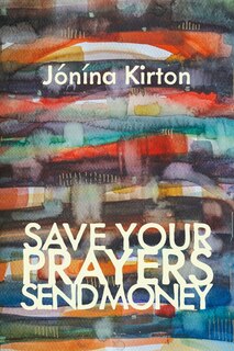 Front cover_Save Your Prayers - Send Money