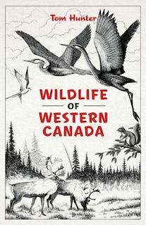 Wildlife of Western Canada