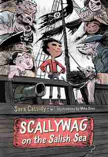 Scallywag On The Salish Sea by Sara Cassidy