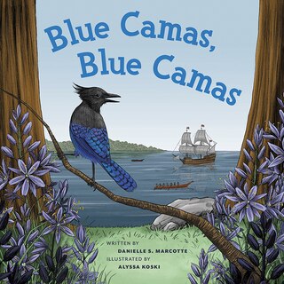 Front cover_Blue Camas, Blue Camas