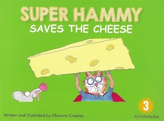 Couverture_Super Hammy Saves The Cheese