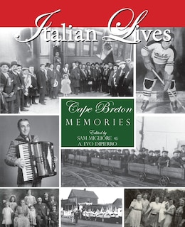 Front cover_Italian Lives, Cape Breton Memories