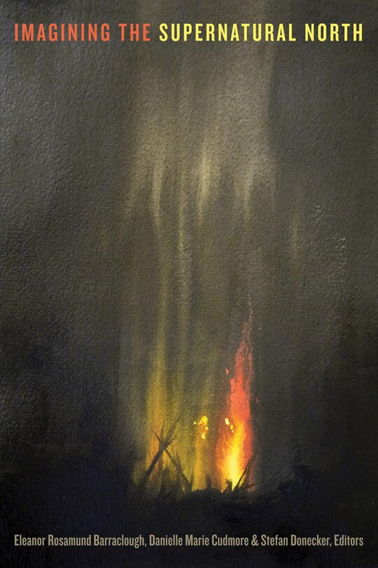 Couverture_Imagining the Supernatural North