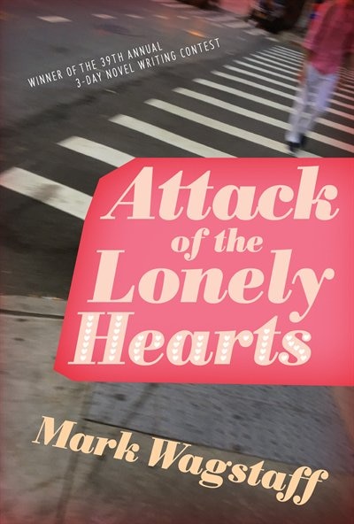 Front cover_Attack Of The Lonely Hearts