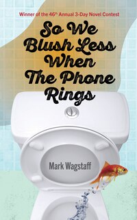 Couverture_So We Blush Less When the Phone Rings