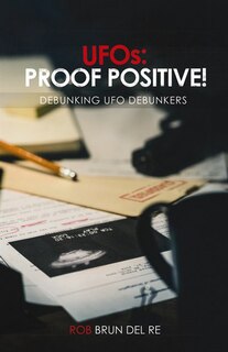 Couverture_UFOs: PROOF POSITIVE!
