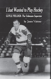 Front cover_I Just Wanted to Play Hockey