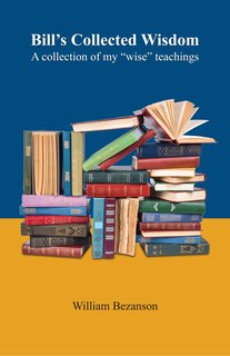 Couverture_BILL'S COLLECTED WISDOM