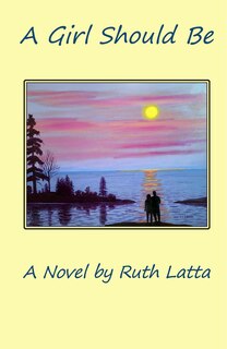 Front cover_A GIRL SHOULD BE