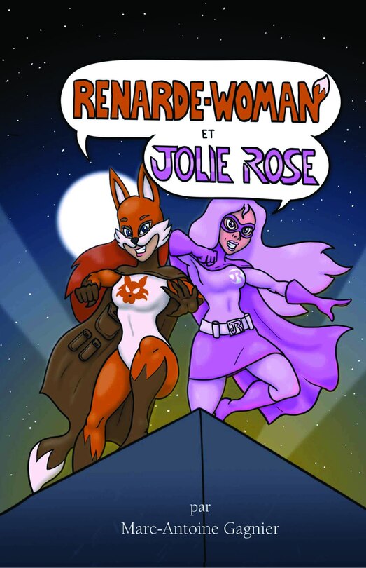 Couverture_RENARDE-WOMAN ET JOLIE ROSE