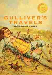 Gulliver's Travels (1000 Copy Limited Edition) by JONATHAN SWIFT
