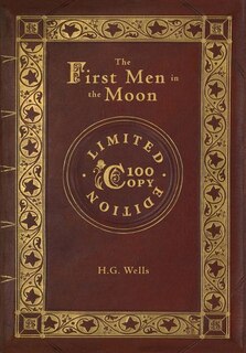 Couverture_The First Men in the Moon (100 Copy Limited Edition)