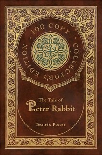 Couverture_The Tale Of Peter Rabbit (100 Copy Collector's Edition)