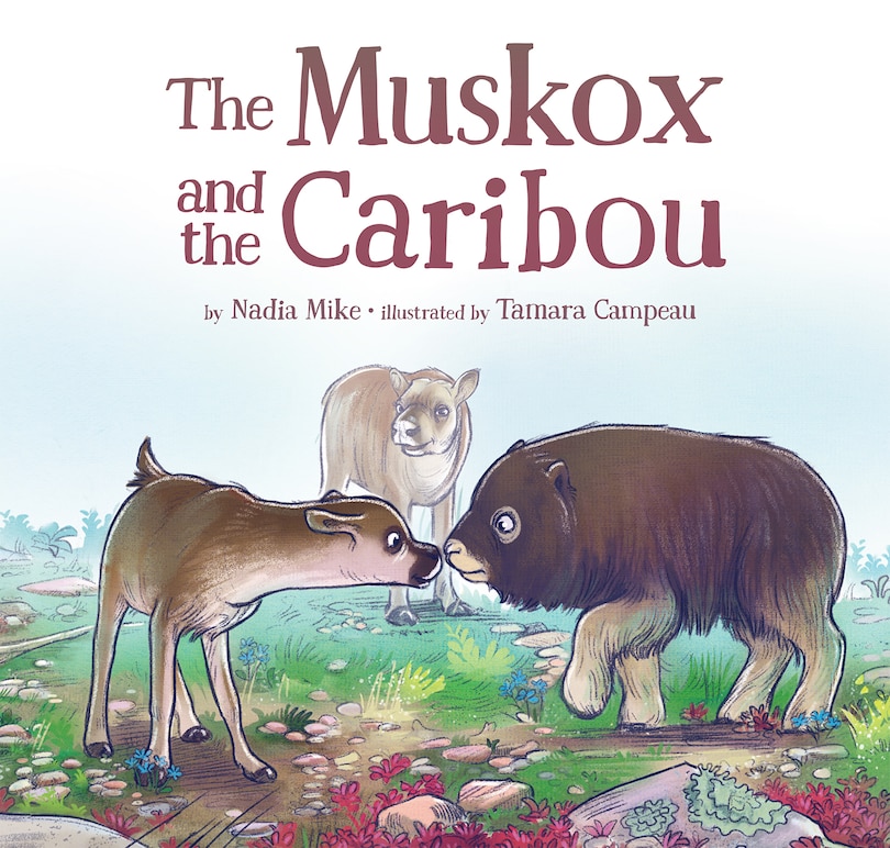 Front cover_The Muskox And The Caribou