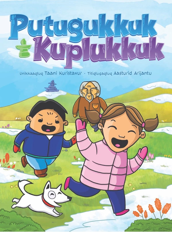 Putuguq And Kublu: Inuktitut