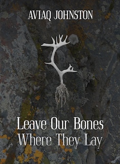 Front cover_Leave Our Bones Where They Lay