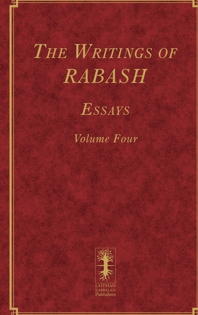 Couverture_The Writings of RABASH - Essays - Volume Four