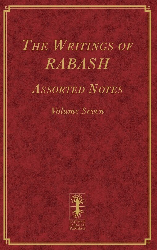 Couverture_The Writings of RABASH - Assorted Notes - Volume Seven