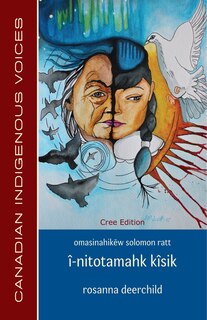 Front cover_Î-nitotamahk Kîsik (cree Edition)