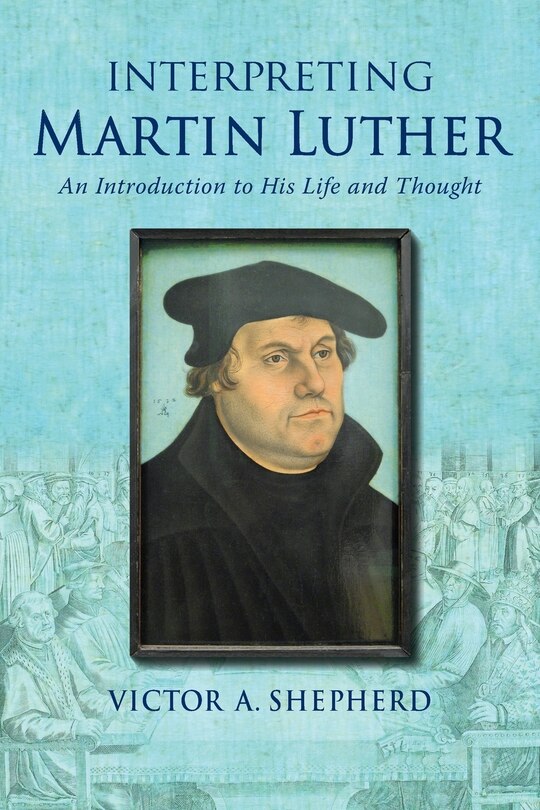 Couverture_Interpreting Martin Luther
