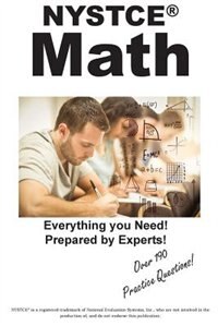 NYSTCE Math: Practice Test Questions for the NYSTCE Mathematics CST