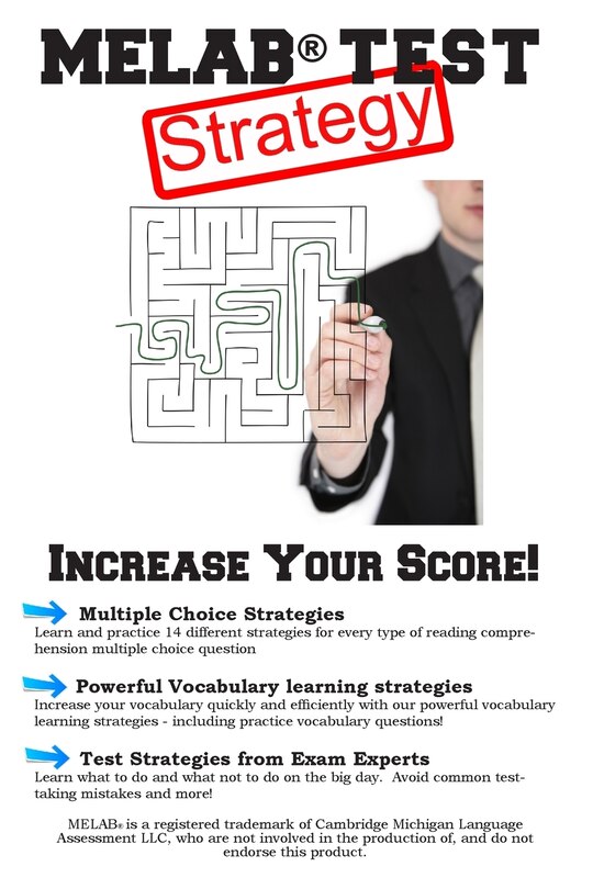 MELAB Test Strategy: Winning Multiple Choice Strategies for the Michigan English Language Assessment Battery