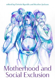 Couverture_Motherhood and Social Exclusion