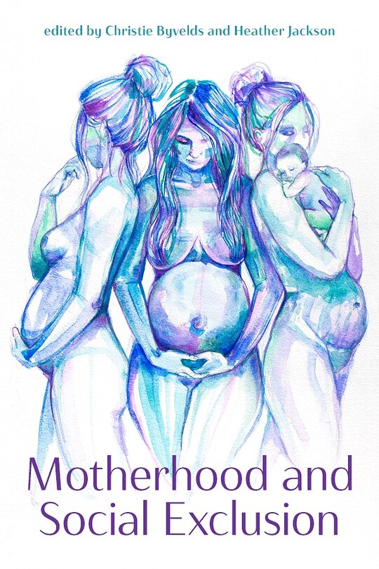 Couverture_Motherhood and Social Exclusion