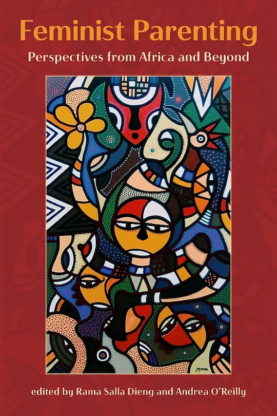 Couverture_Feminist Parenting.Perspectives from Africa and Beyond