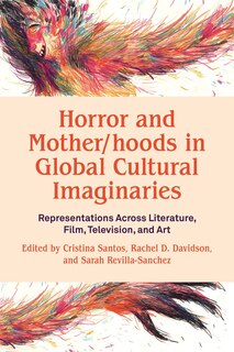 Couverture_Horror and Mother/hoods in a Global Cultural Imaginary