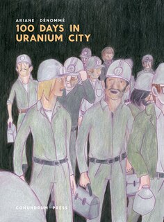 Couverture_100 Days In Uranium City